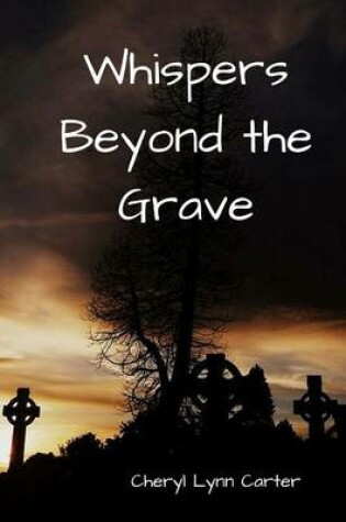 Cover of Whispers Beyond the Grave