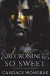 Book cover for A Reckoning So Sweet