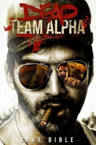 Cover of Dead Team Alpha