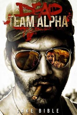 Book cover for Dead Team Alpha