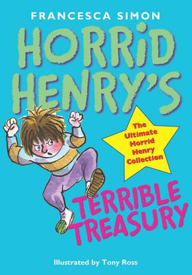 Book cover for Horrid Henry's Terrible Treasury