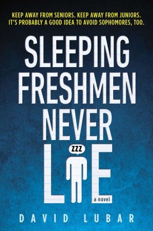 Book cover for Sleeping Freshmen Never Lie