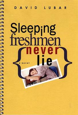 Book cover for Sleeping Freshmen Never Lie