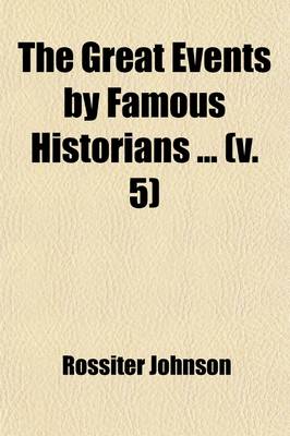 Book cover for The Great Events by Famous Historians (Volume 5)