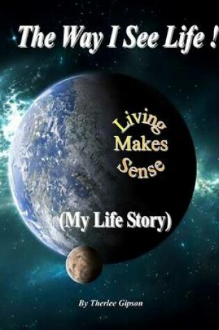 Cover of The Way I See Life