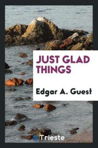 Cover of Just Glad Things