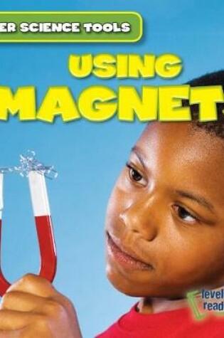 Cover of Using Magnets