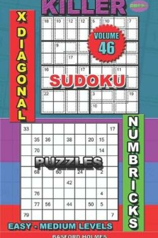 Cover of Killer sudoku X diagonal. Numbricks puzzles