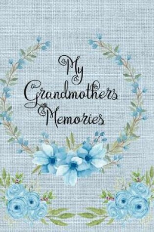 Cover of My Grandmothers Memories