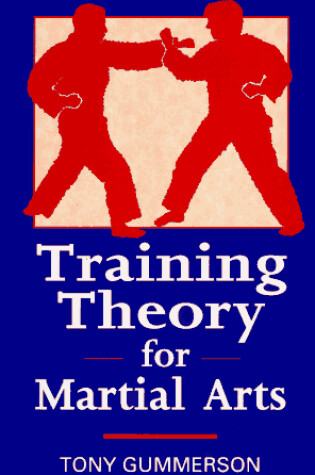 Cover of Training Theory for Martial Arts