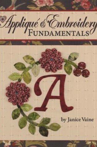 Cover of Applique & Embroidery Fundamentals