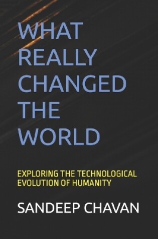 Cover of What Really Changed the World