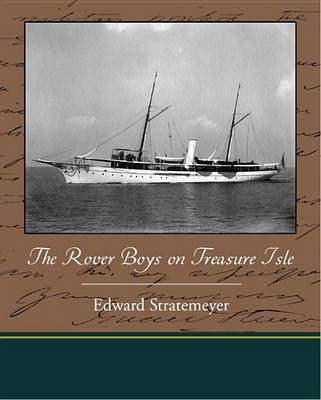 Book cover for The Rover Boys on Treasure Isle