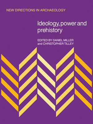 Book cover for Ideology, Power and Prehistory