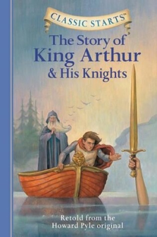 Cover of The Story of King Arthur & His Knights