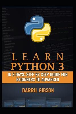 Book cover for Learn Python 3 In 3 Days