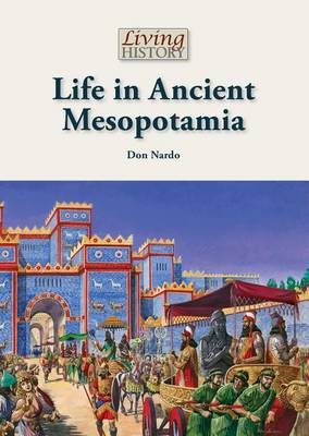 Book cover for Life in Ancient Mesopotamia