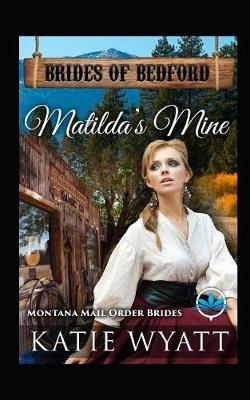 Book cover for Matilda's Mine