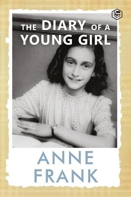 Book cover for The Diary of a Young Girl the Definitive Edition of the Worlds Most Famous Diary