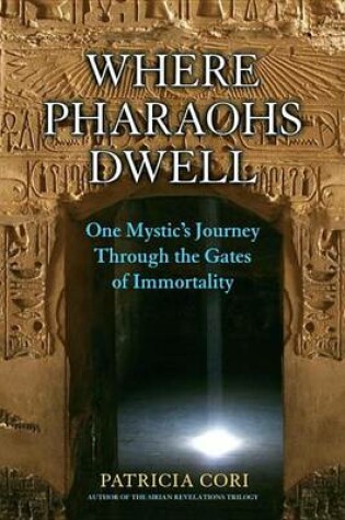 Cover of Where Pharaohs Dwell