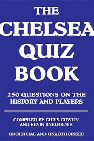 Cover of The Chelsea Quiz Book