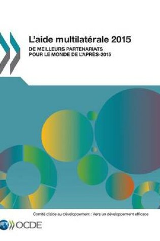 Cover of L'Aide Multilaterale 2015