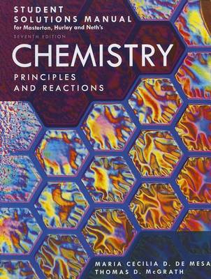 Book cover for Student Solutions Manual for Masterton, Hurley and Neth's Chemistry