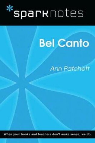 Cover of Bel Canto (Sparknotes Literature Guide)