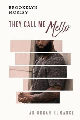 Book cover for They Call Me Mello