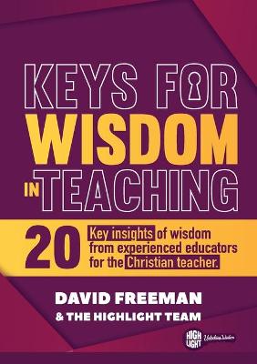 Book cover for Keys for Wisdom in Teaching