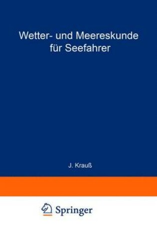 Cover of Wetter- Und Meereskunde Fur Seefahrer (6., Erw. Aufl.)