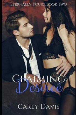 Cover of Claiming Desire