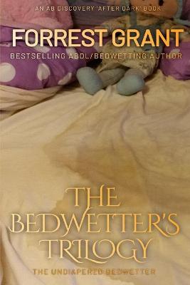Book cover for The Bedwetter's Trilogy