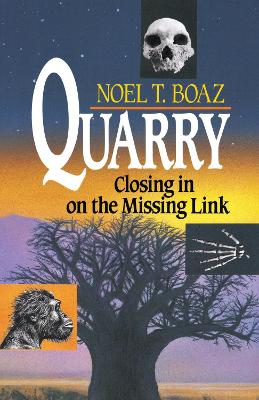 Book cover for Quarry Closing In On the Missing Link