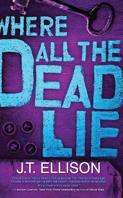 Book cover for Where All the Dead Lie