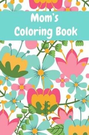 Cover of Mom Coloring Book