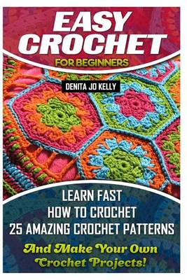 Cover of Easy Crochet For Beginners