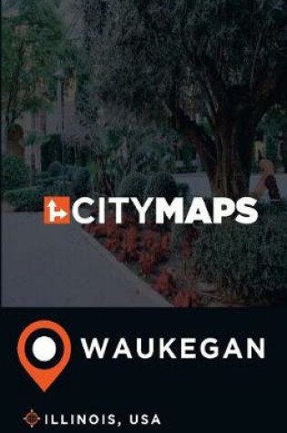 Cover of City Maps Waukegan Illinois, USA