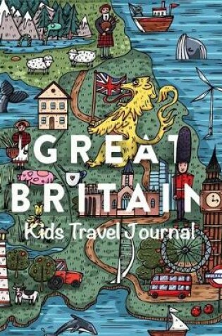Cover of Kids Travel Journal Great Britain