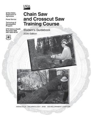 Book cover for Chain Saw and Crosscut Saw Training Course
