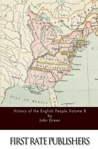Cover of History of the English People Volume 8