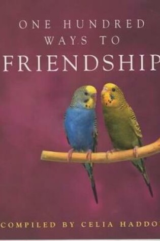 Cover of One Hundred Ways to Friendship