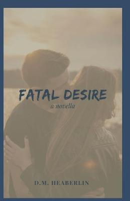 Book cover for Fatal Desire