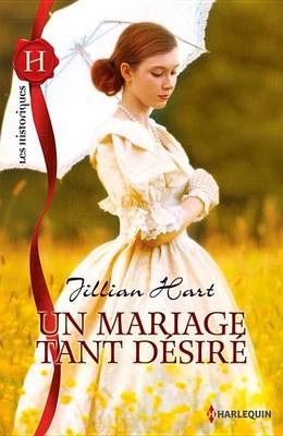 Book cover for Un Mariage Tant Desire