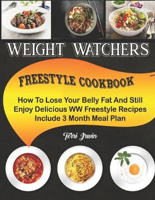 Book cover for Weight Watchers Freestyle Cookbook