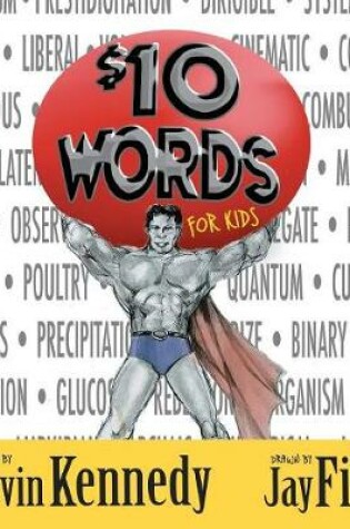 Cover of Ten Dollar Words For Kids