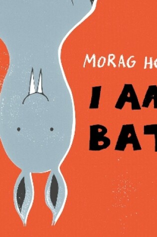 Cover of I Am Bat