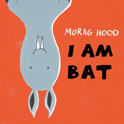 Cover of I Am Bat