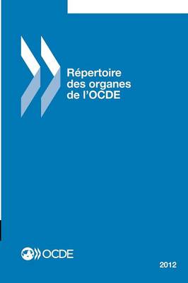 Book cover for Repertoire Des Organes de L'Ocde 2012