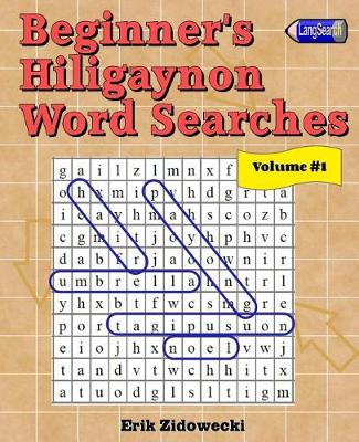 Book cover for Beginner's Hiligaynon Word Searches - Volume 1